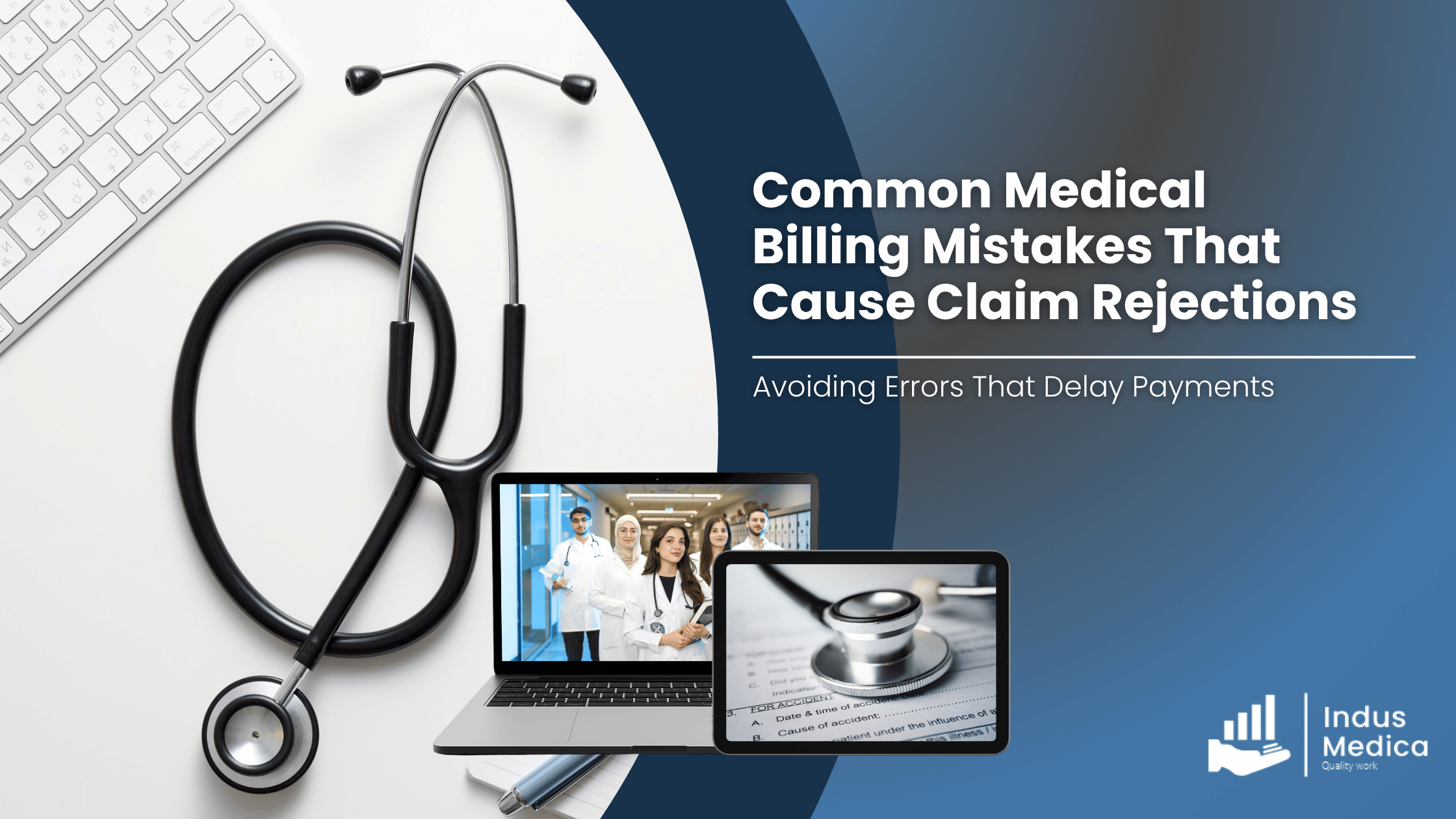 Common Medical Billing Mistakes That Cause Claim Rejections