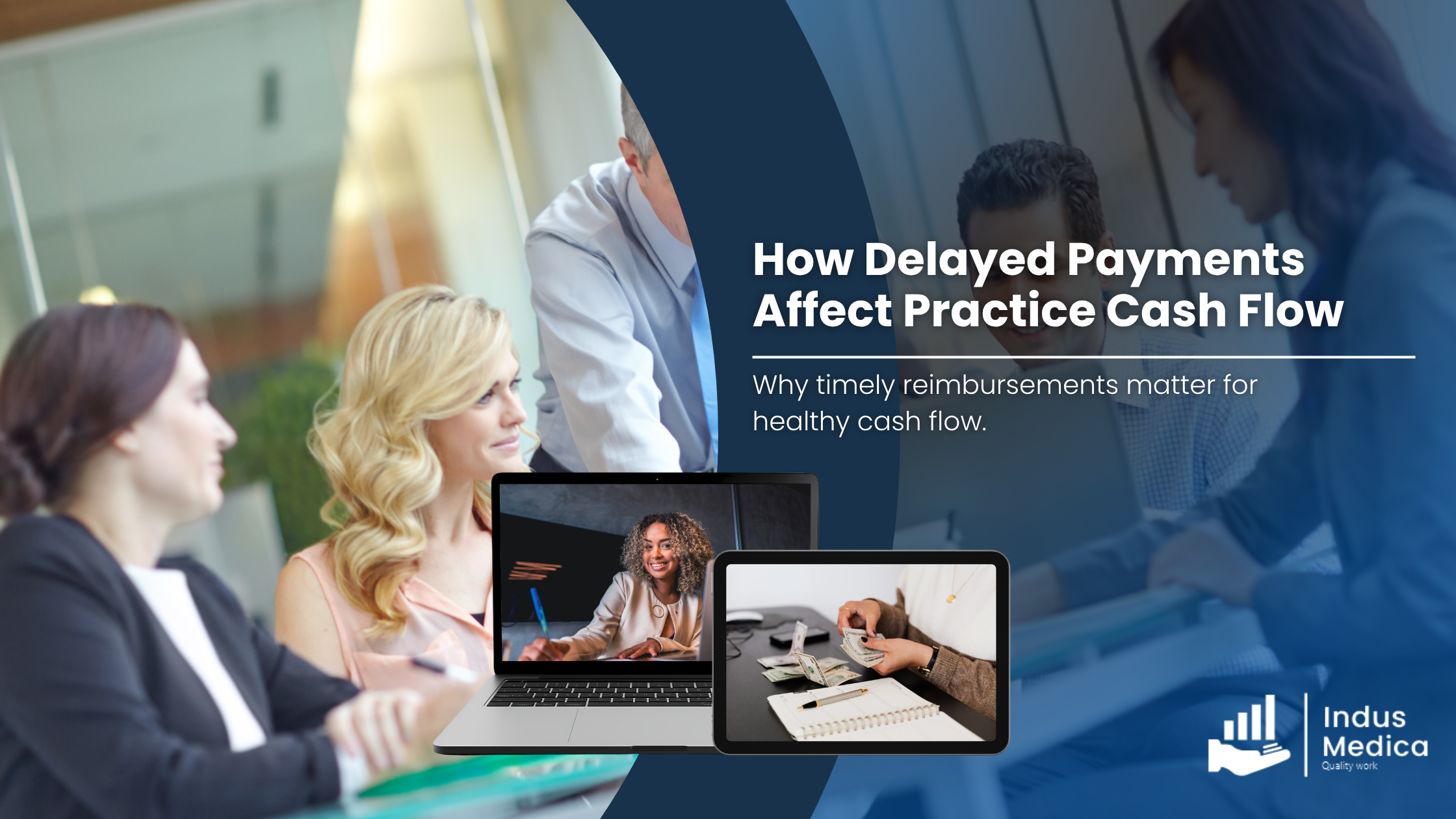 How Delayed Payments Affect Practice Cash Flow